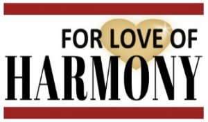 For Love of Harmony